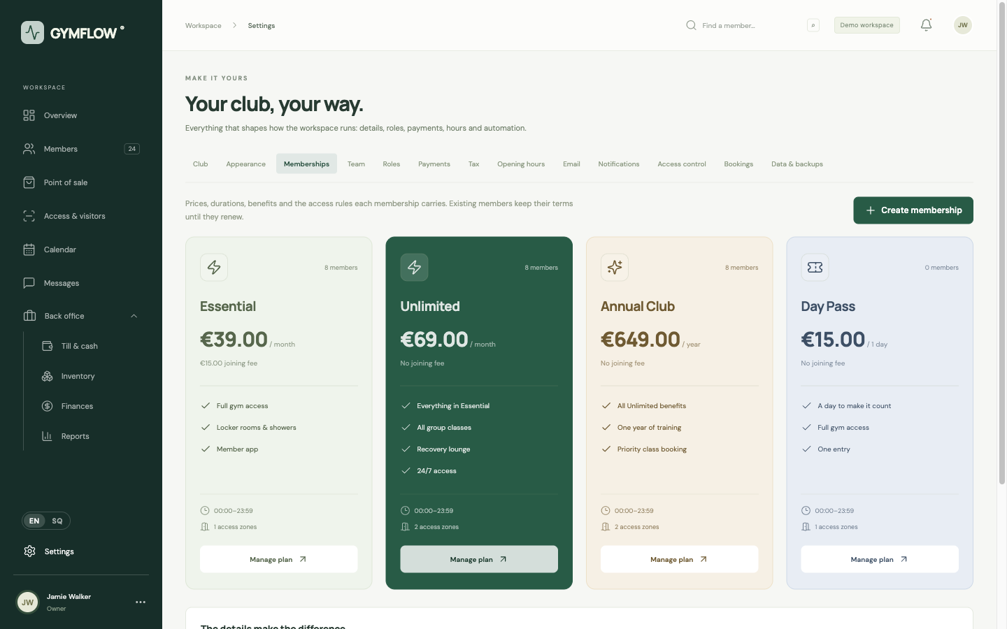 Membership plans with prices, durations and access rules